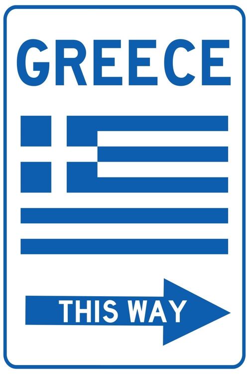Schild: Greece - this Way