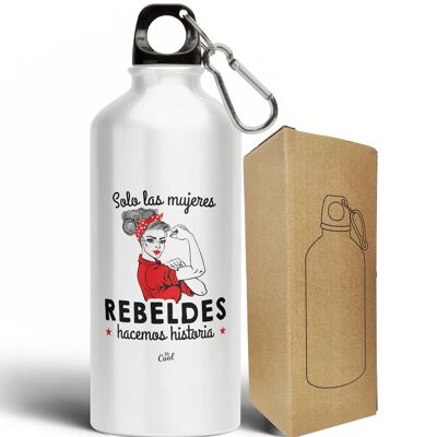 Aluminum Bottle 500ml - Only rebellious women do