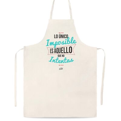 Linen type apron - The only impossible thing is what is not