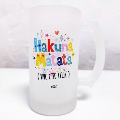 beer mug 500ml - Hakuna Matata live and be happy
