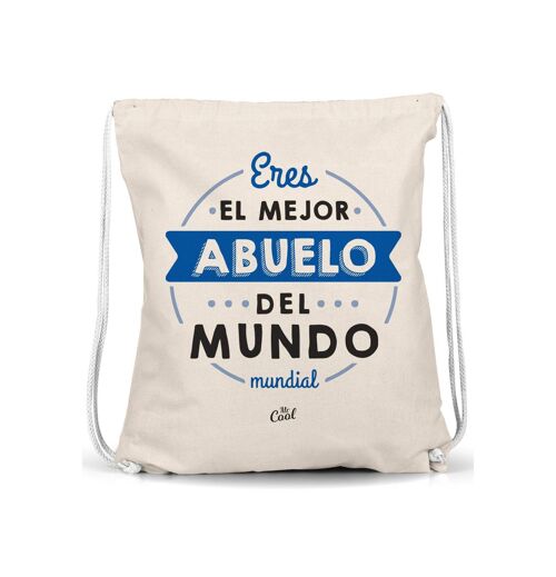 Mochila Saco – Eres el mejor abuelo del mundo mundial