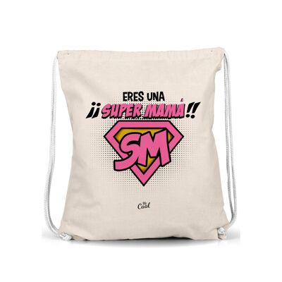 Backpack Sack - You are a super mom