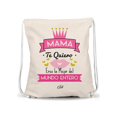 Drawstring Bag – Mom I love you, you are the best in the entire world