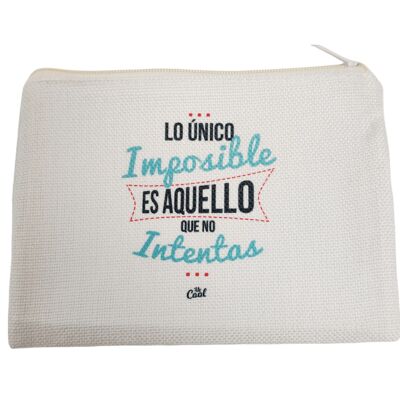 Trousse de toilette - La seule chose impossible est ce que vous n'essayez pas