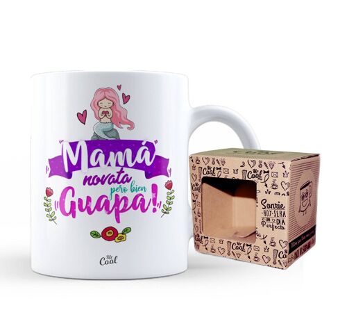 Taza – Mamá novata pero bien guapa