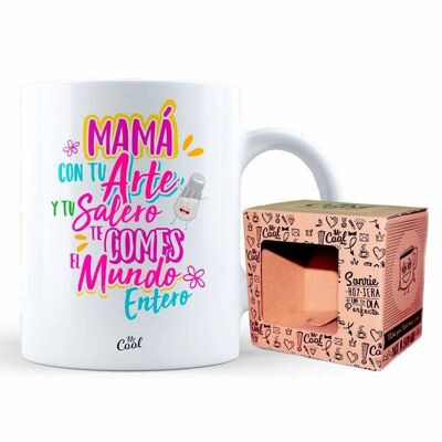 Mug- Mom with your art and your salt shaker you eat the whole world