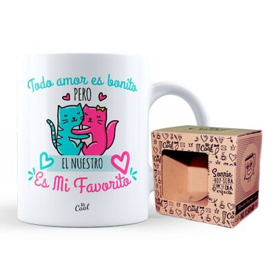 Mug- All love is beautiful but ours is my favorite v2