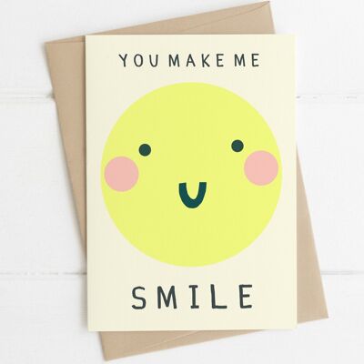 You Make Me Smile Card