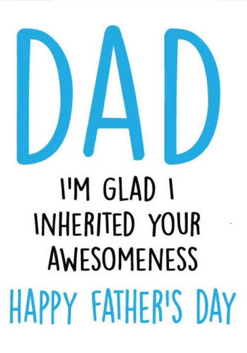 Inherited Awesomeness - Father's day card - F24
