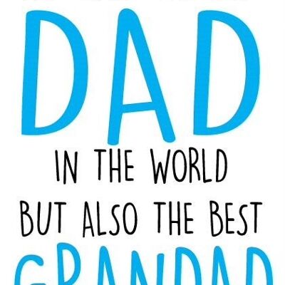 Non seulement le meilleur papa du monde mais aussi le meilleur grand-père - Carte de fête des pères - F31