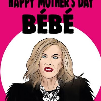 Schitt's creek - Moira - BEBE - Mothers Day Card - M81