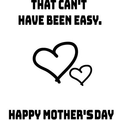 CHEERS FOR SHAGGING DAD, THAT CAN'T HAVE BEEN EASY - Mothers Day Card - M57