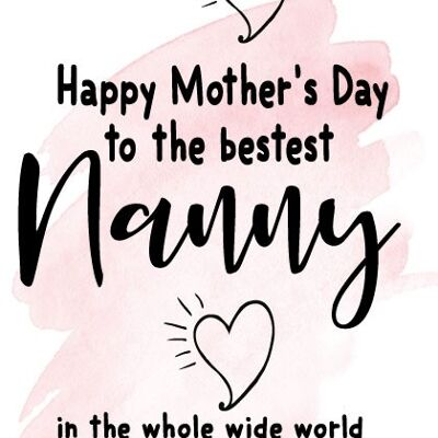 Alles Gute zum Muttertag an die beste Nanny der ganzen weiten Welt - aller Zeiten! - Muttertagskarte - M52