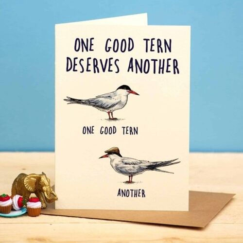 One Good Tern Card
