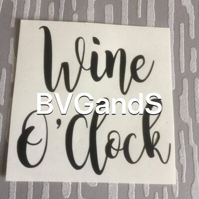 Wine O Clock Wine Glass Vinyl Decal (2.25”x 2.25”) , White Gloss , SKU1239