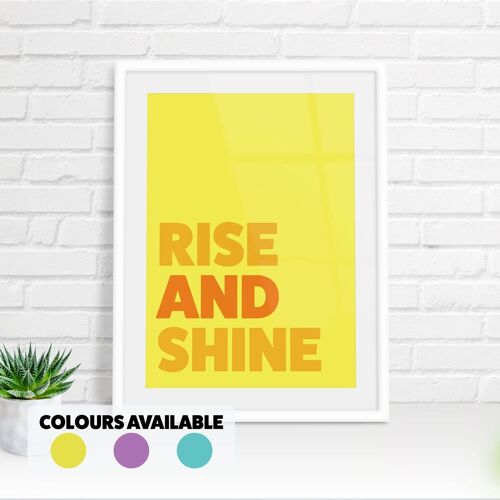 Rise and shine bedroom typography print
