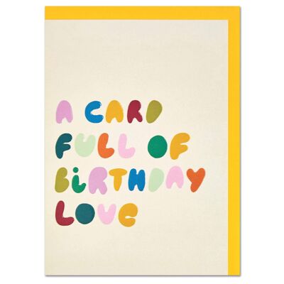 Una tarjeta llena de tarjeta de cumpleaños colorida de Birthday love