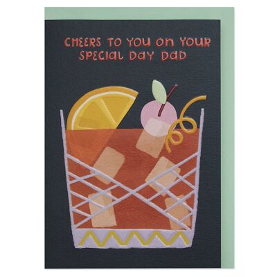 Cheers to you on your special day Dad' card , GDV38