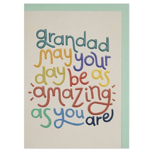 Grandad may your day be as amazing as you are' card , GDV40
