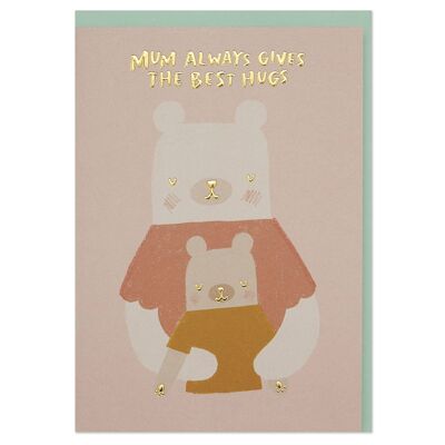 Mum Always Gives the Best Hugs' card , WHM35