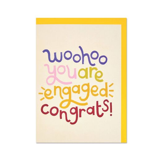Woohoo you are Engaged congrats!' card , GDV85