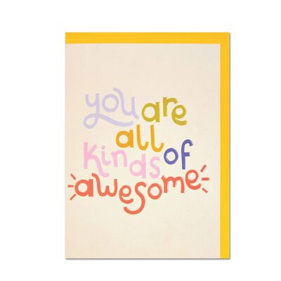 You are all kinds of awesome' card , GDV82