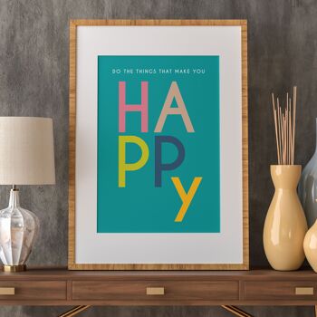 Faites ce qui vous rend heureux typographie imprimer 8