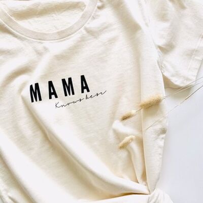 Mama Knows Best T-shirt