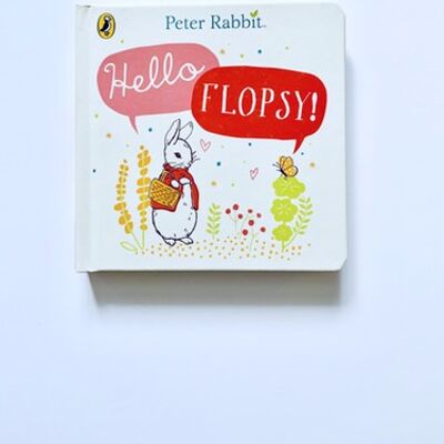 Hello Flopsy' Peter Rabbit Book