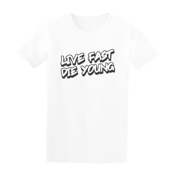Live Fast Die Young - T-shirt pour homme - Blanc 1