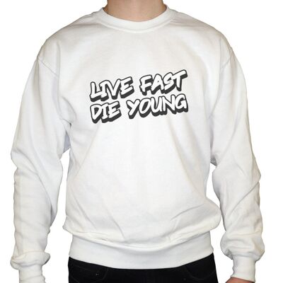 Live Fast Die Young - Felpa Unisex - Bianca