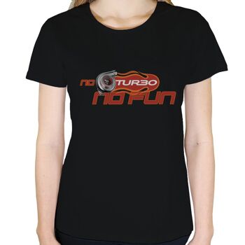 No Turbo No Fun - T-shirt femme - Noir 1