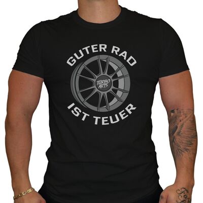 Guter Rad ist teuer - Herren T-Shirt - Schwarz