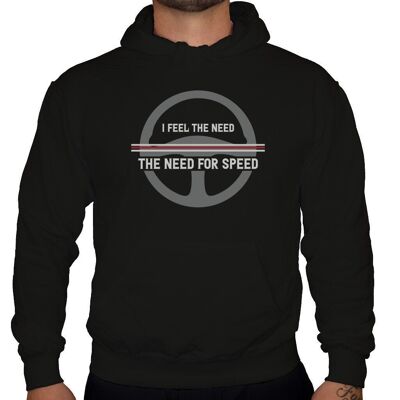 I feel the need for speed - Unisex Hoodie - Black