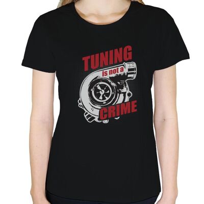 Tuning is not a Crime - Damen T-Shirt - Schwarz