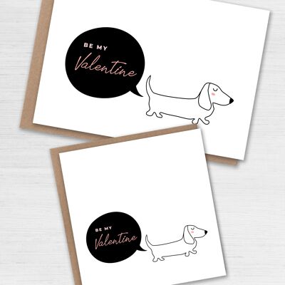 Be my Valentine dog Valentine’s Day card