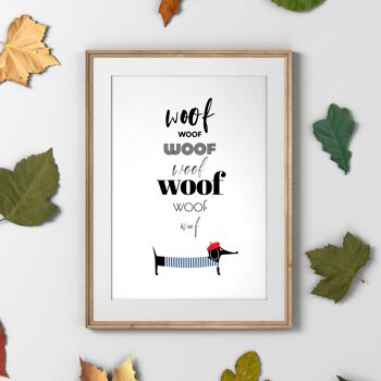 Chien teckel français woof woof woof print 4