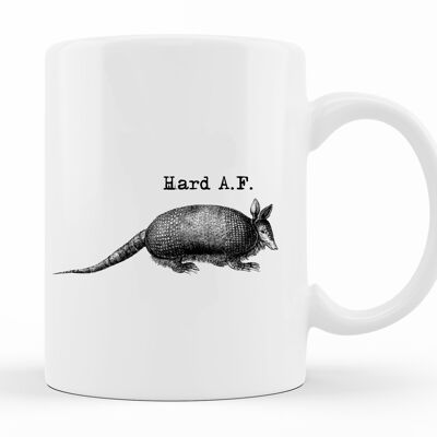 ARMADILLO - 'Hard A.F.' - TASSE