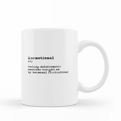 Hormotional - funny definition mug