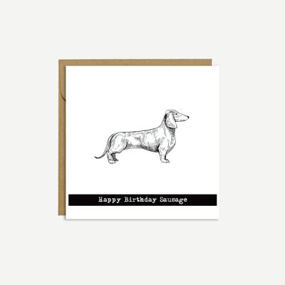 PERRO DACHSHUND - 'Feliz cumpleaños salchicha' - Tarjeta de cumpleaños