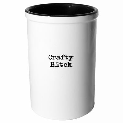 CRAFTY BITCH - Pen Pot