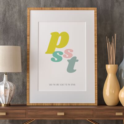 Psst said the one secret to the other nursery typography print