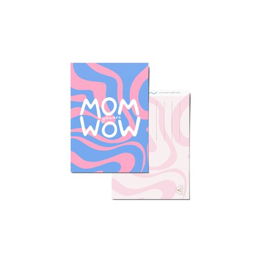 Kaart Mom you are WOW -  moederdag