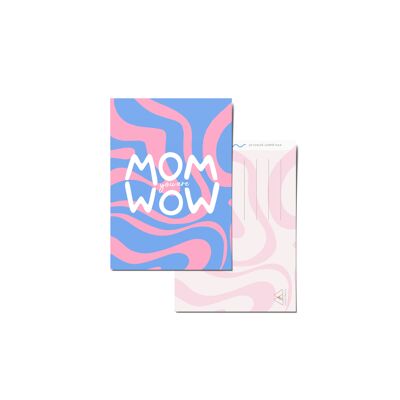 Card Mom sei WOW - Festa della mamma
