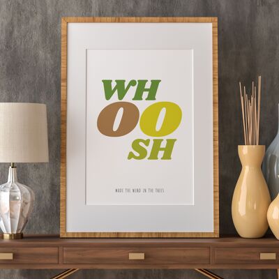 Whoosh made the wind in the trees nursery typography print