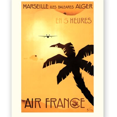 Affiche Air France - Marseille-Les Baléares-Alger en 5 h  - 30x40