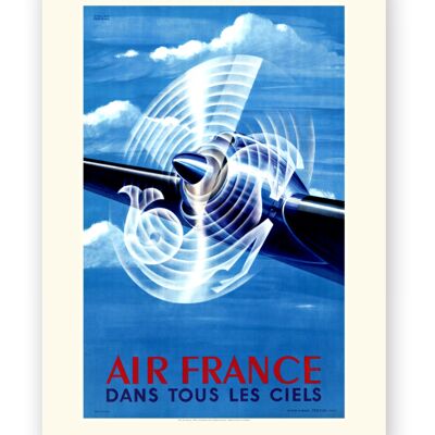 Affiche Air France - Dans tous les ciels Hélice - 60x80 en tube