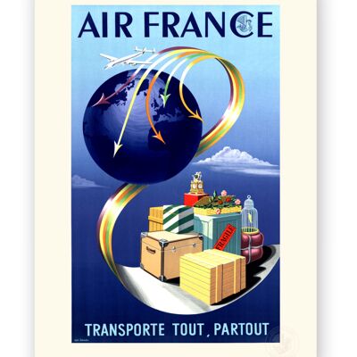 Affiche Air France - Transporte tout, partout - 30x40 - Motif 1