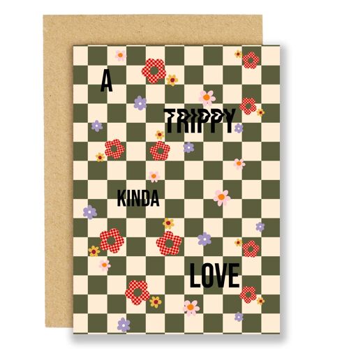 Anniversary card - Trippy Kinda love