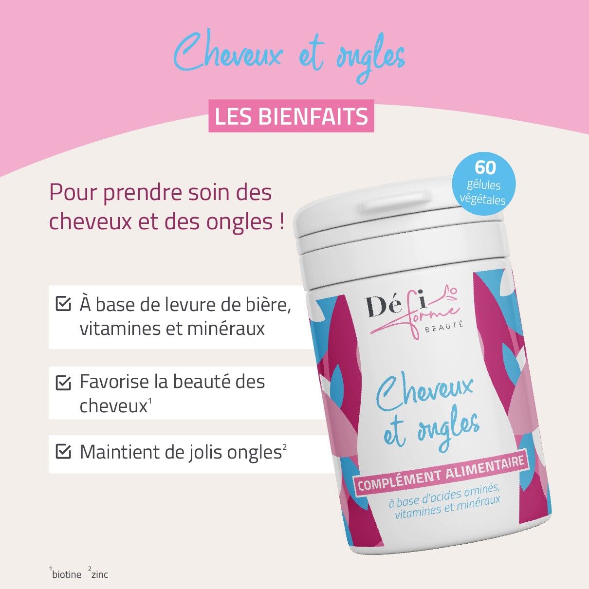 Complément Alimentaire Cheveux et ongles - 60 gélules végétales
